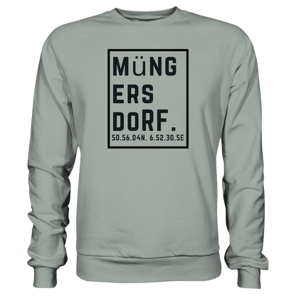 Müngersdorf Koordinaten (großer Druck auf der Brust) - Basic Sweatshirt