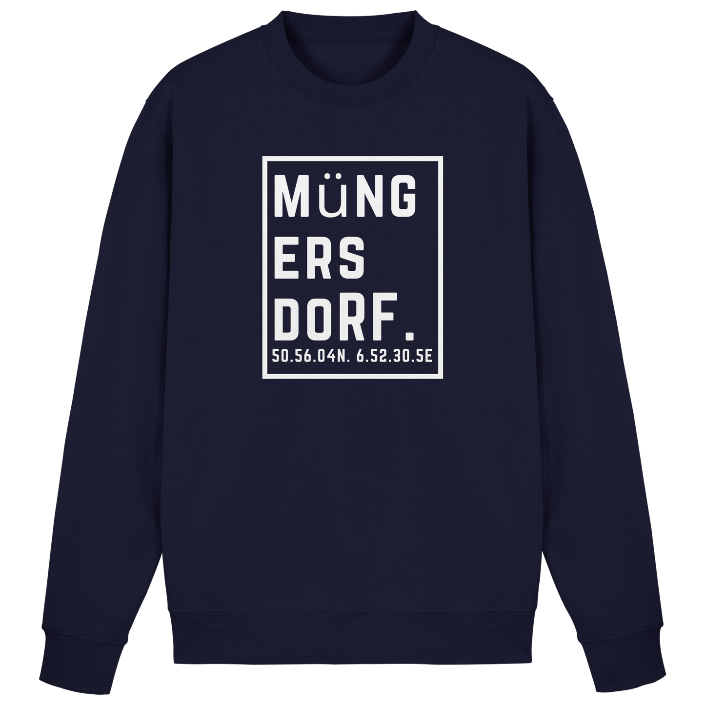 Müngersdorf Koordinaten (großer Druck auf der Brust) - Basic Sweatshirt