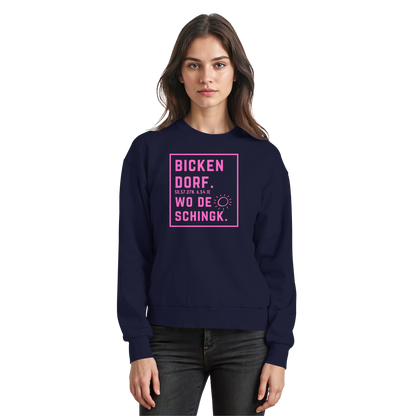 Wo de Sonn schingk - Bickendorf Druck  - Basic Sweatshirt