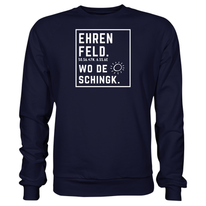 Wo de Sonn schingk - Ehrenfeld Druck - Basic Sweatshirt