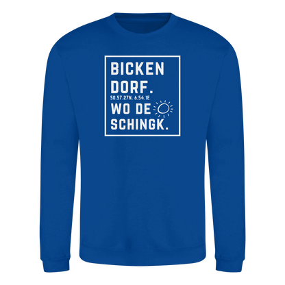 Wo de Sonn schingk - Bickendorf Druck - Basic Sweatshirt