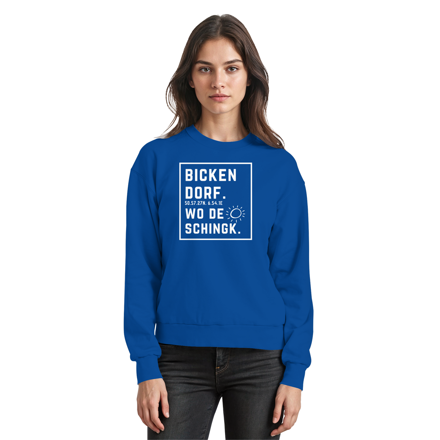 Wo de Sonn schingk - Bickendorf Druck - Basic Sweatshirt