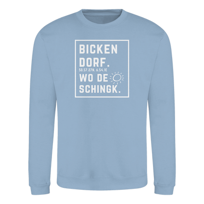 Wo de Sonn schingk - Bickendorf Druck - Basic Sweatshirt