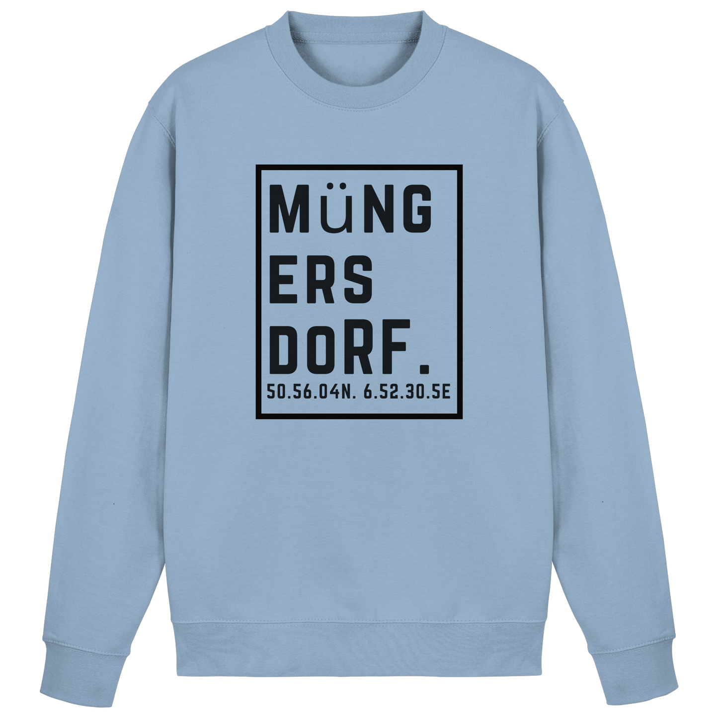 Müngersdorf Koordinaten (großer Druck auf der Brust) - Basic Sweatshirt