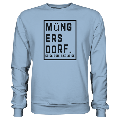 Müngersdorf Koordinaten (großer Druck auf der Brust) - Basic Sweatshirt