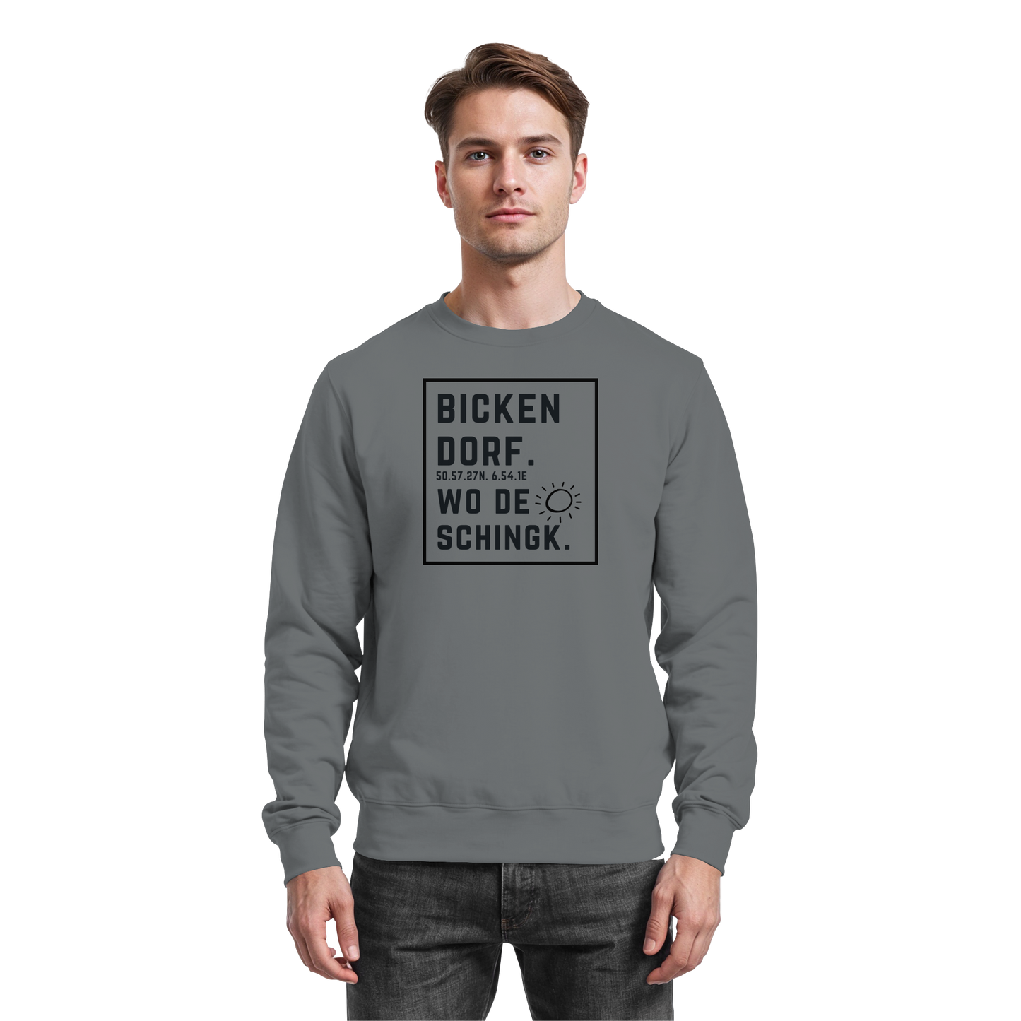 Wo de Sonn schingk - Bickendorf Druck  - Basic Sweatshirt