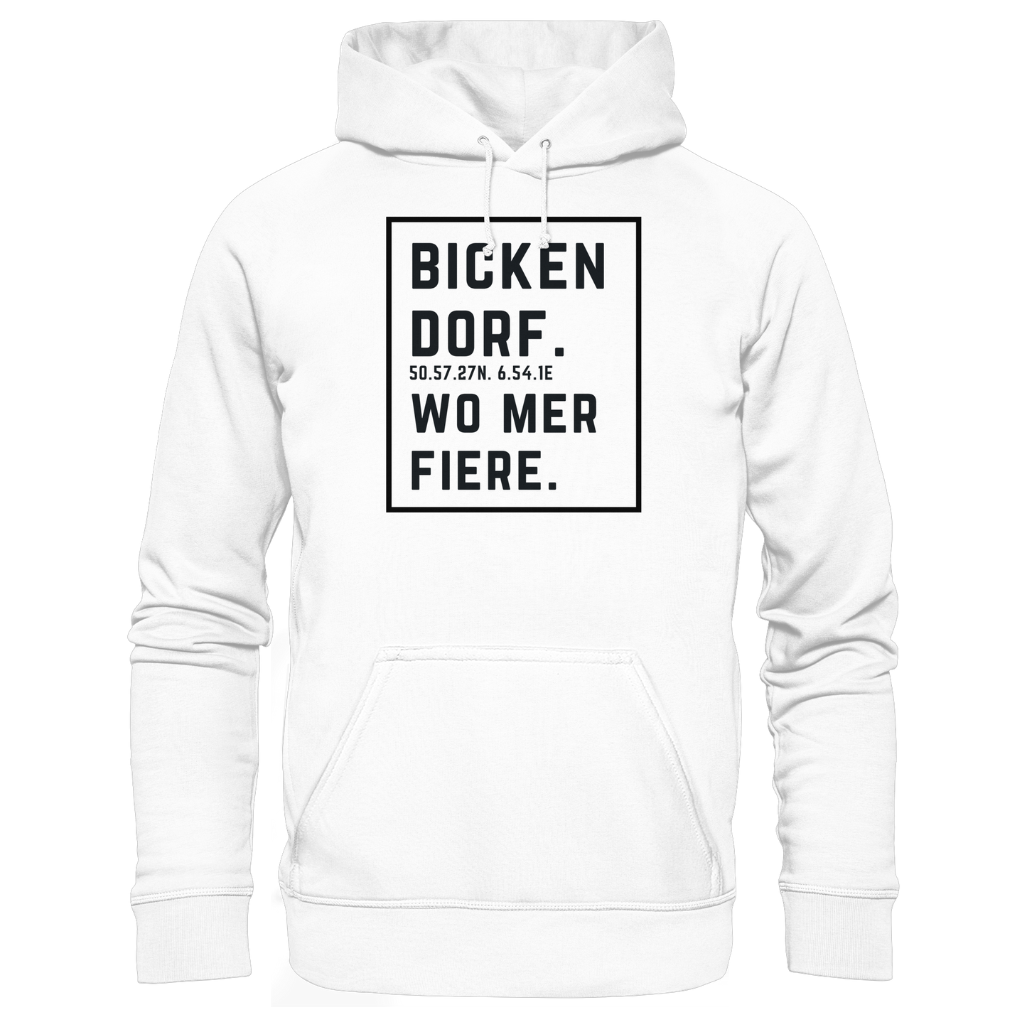 Bickendorf Fiere Druck - Basic Unisex Hoodie