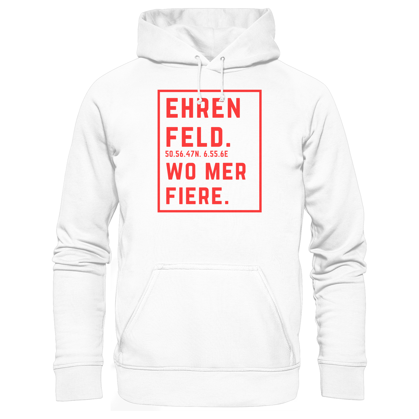 Ehrenfeld Fiere Druck - Basic Unisex Hoodie