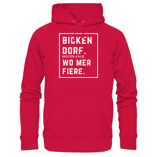 Bickendorf Fiere Druck - Basic Unisex Hoodie