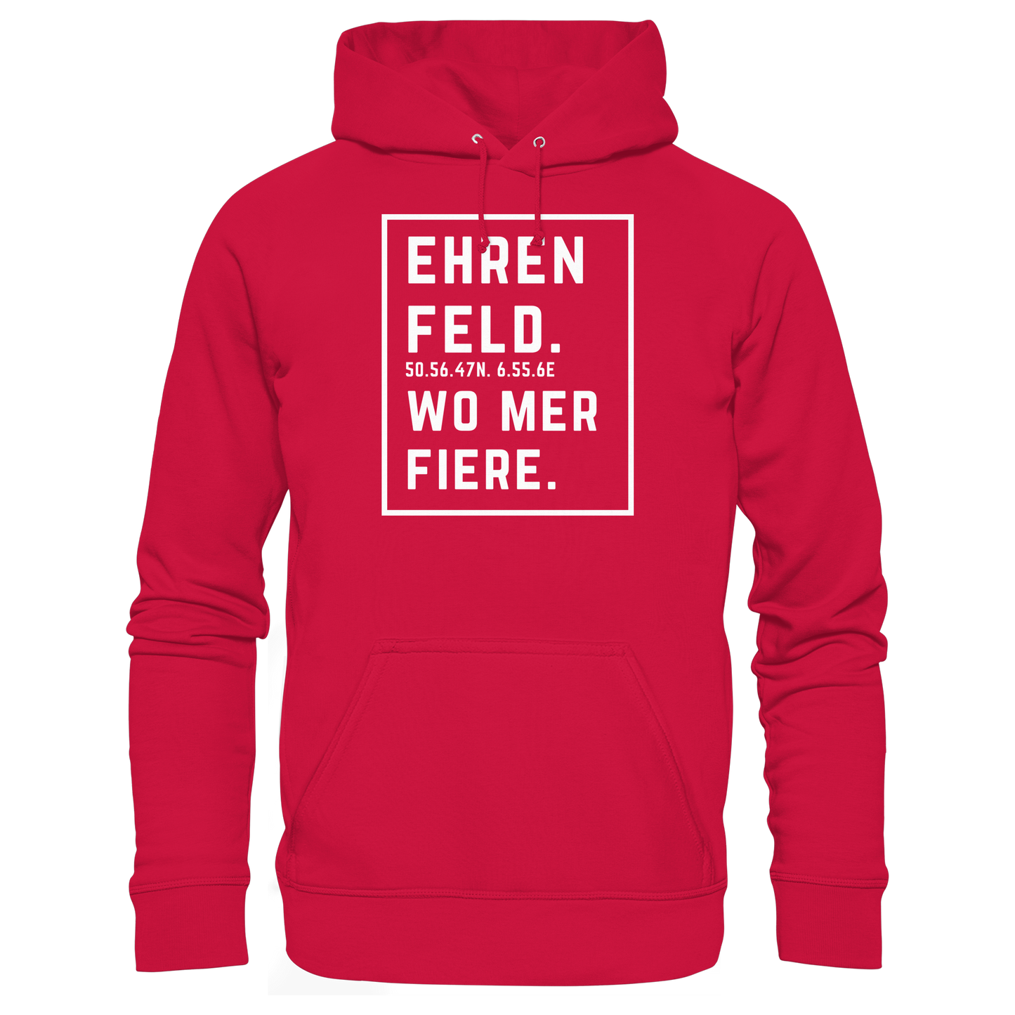 Ehrenfeld Fiere Druck - Basic Unisex Hoodie