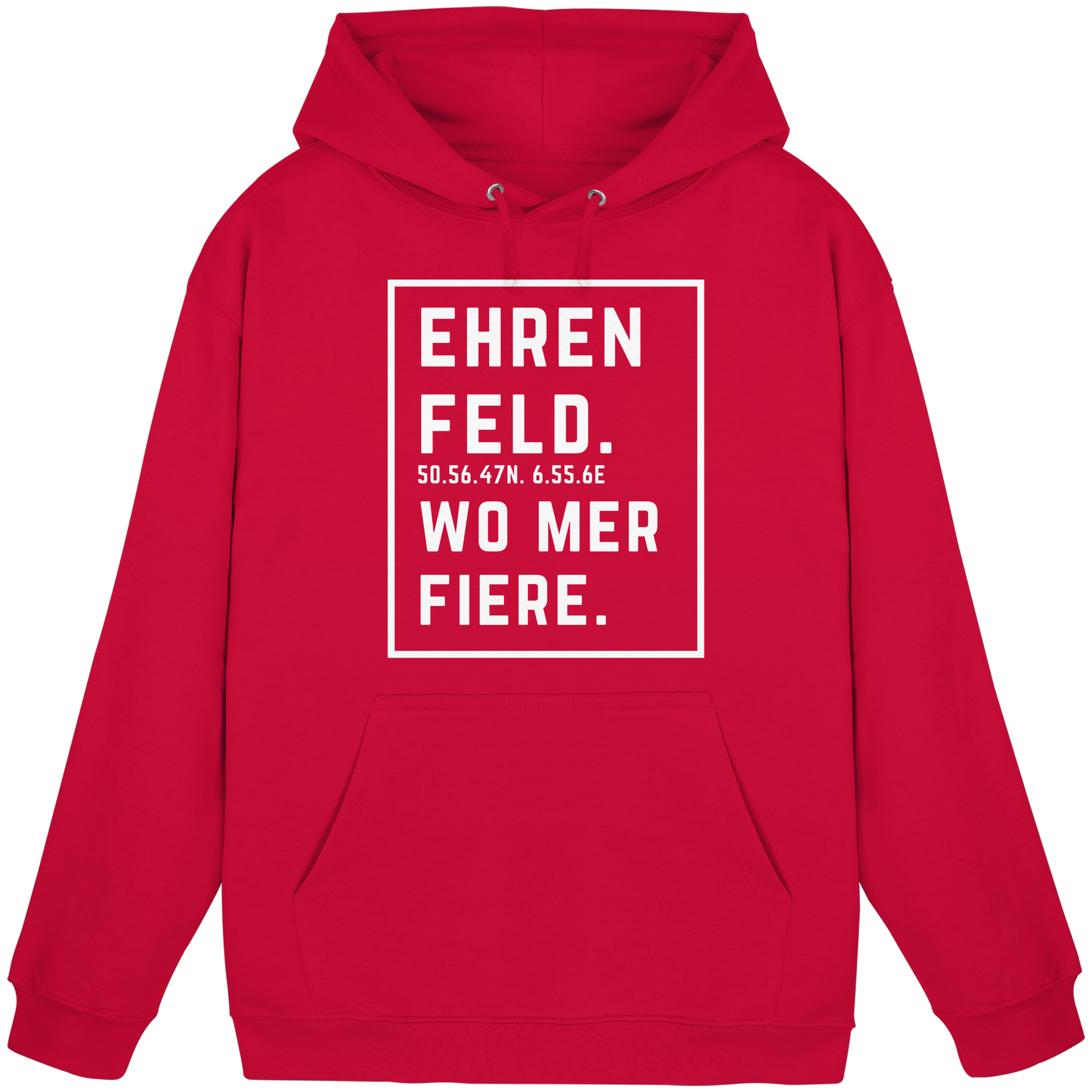Ehrenfeld Fiere Druck - Basic Unisex Hoodie