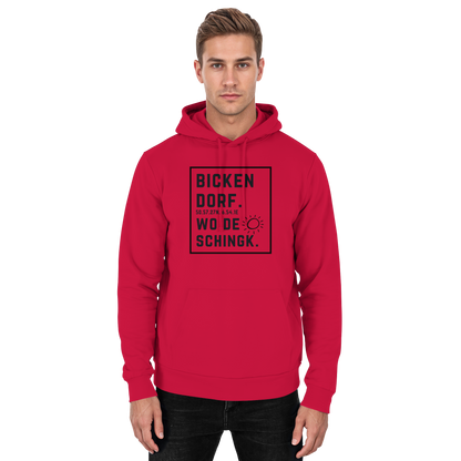 Wo de Sonn schingk - Bickendorf Druck  - Basic Unisex Hoodie