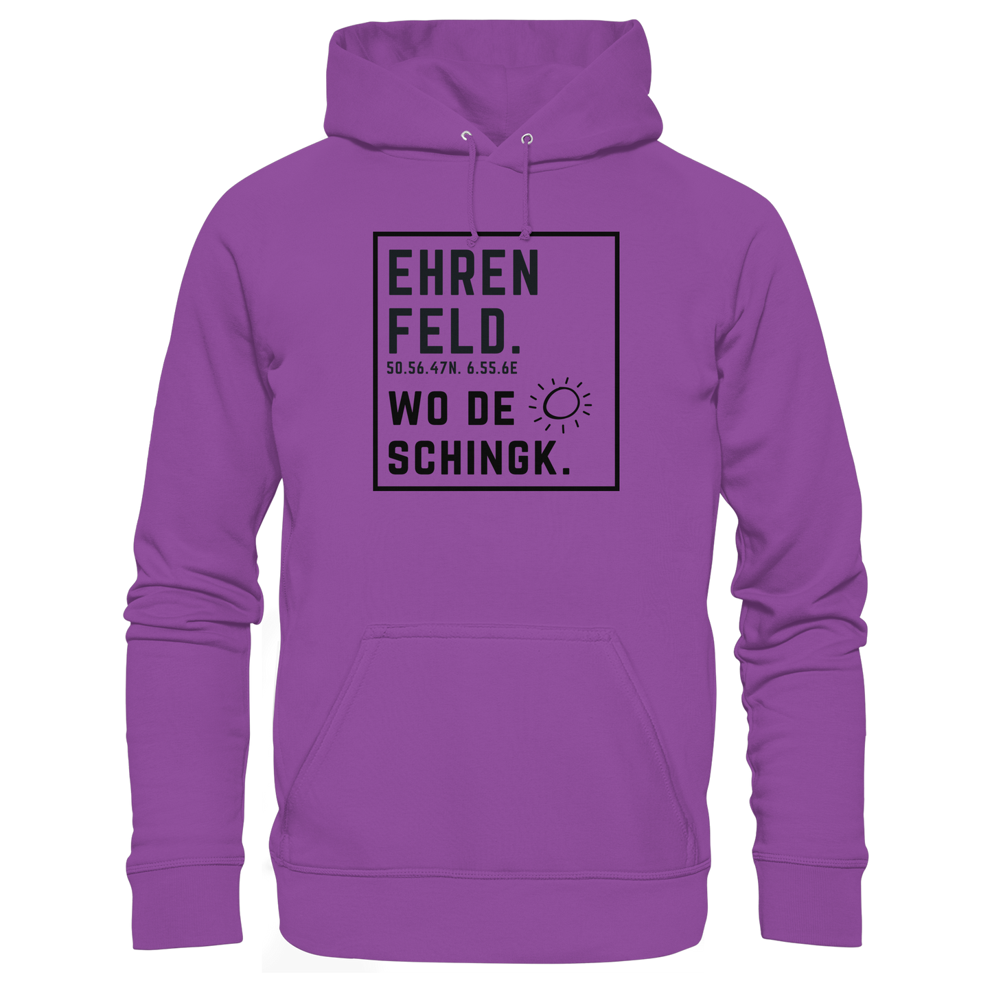 Wo de Sonn schingk - Ehrenfeld Druck  - Basic Unisex Hoodie