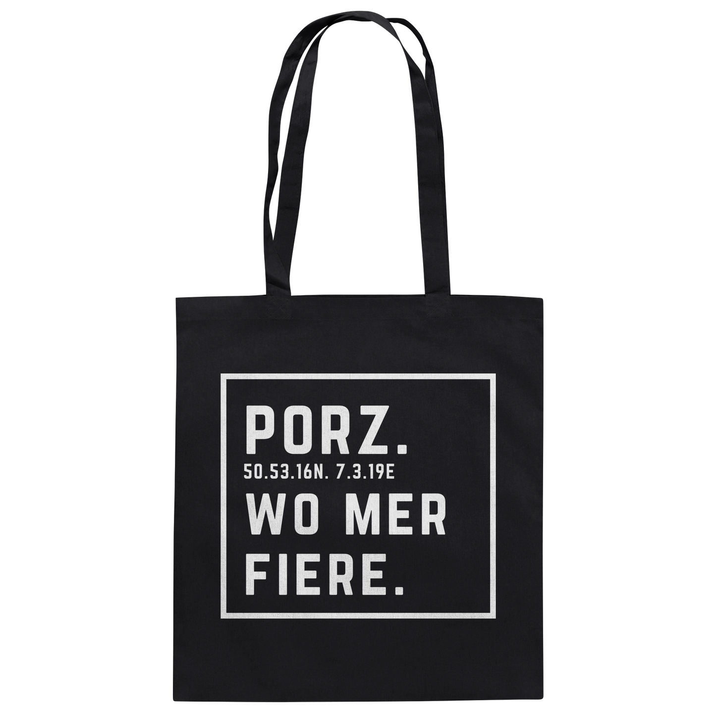Porz Fiere Druck  - Baumwolltasche