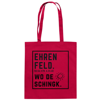 Wo de Sonn schingk - Ehrenfeld Druck  - Baumwolltasche