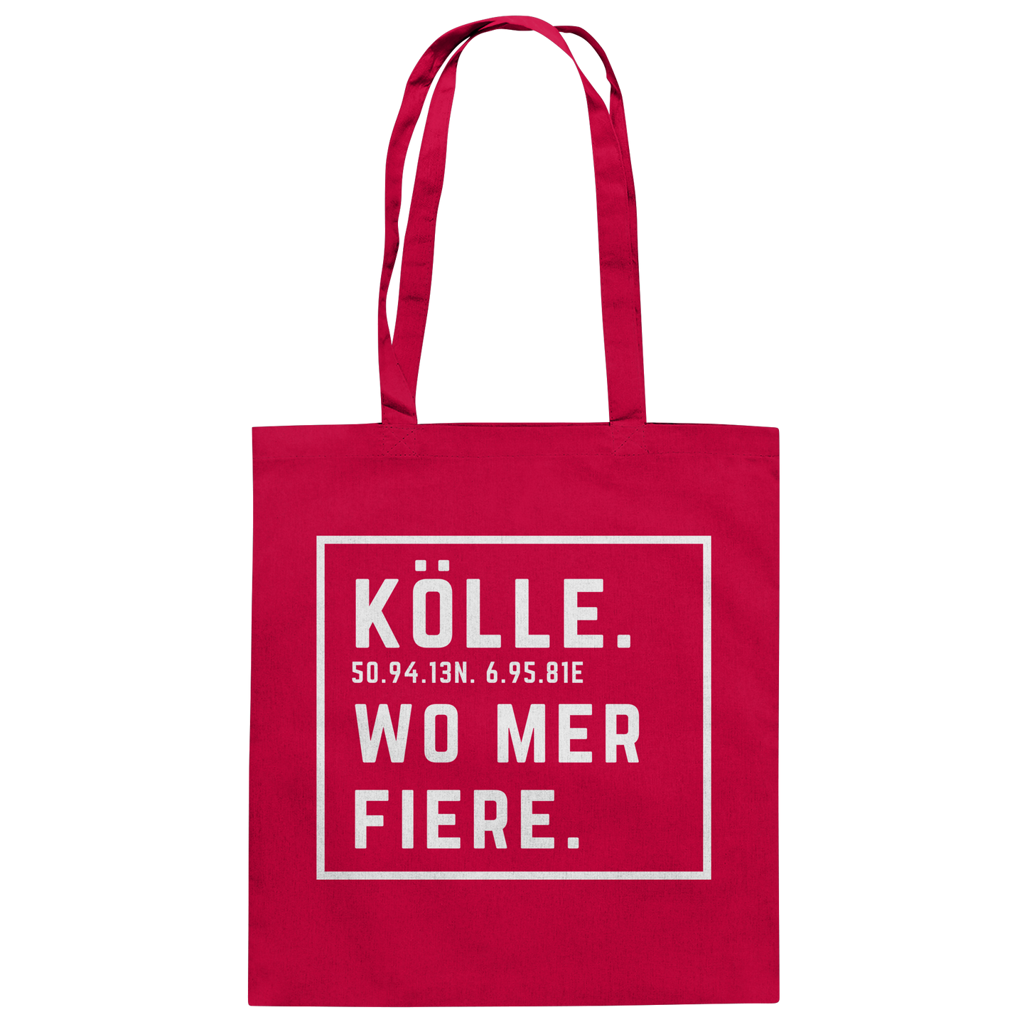 Kölle Fiere Druck  - Baumwolltasche