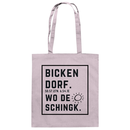 Wo de Sonn schingk - Bickendorf Druck  - Baumwolltasche