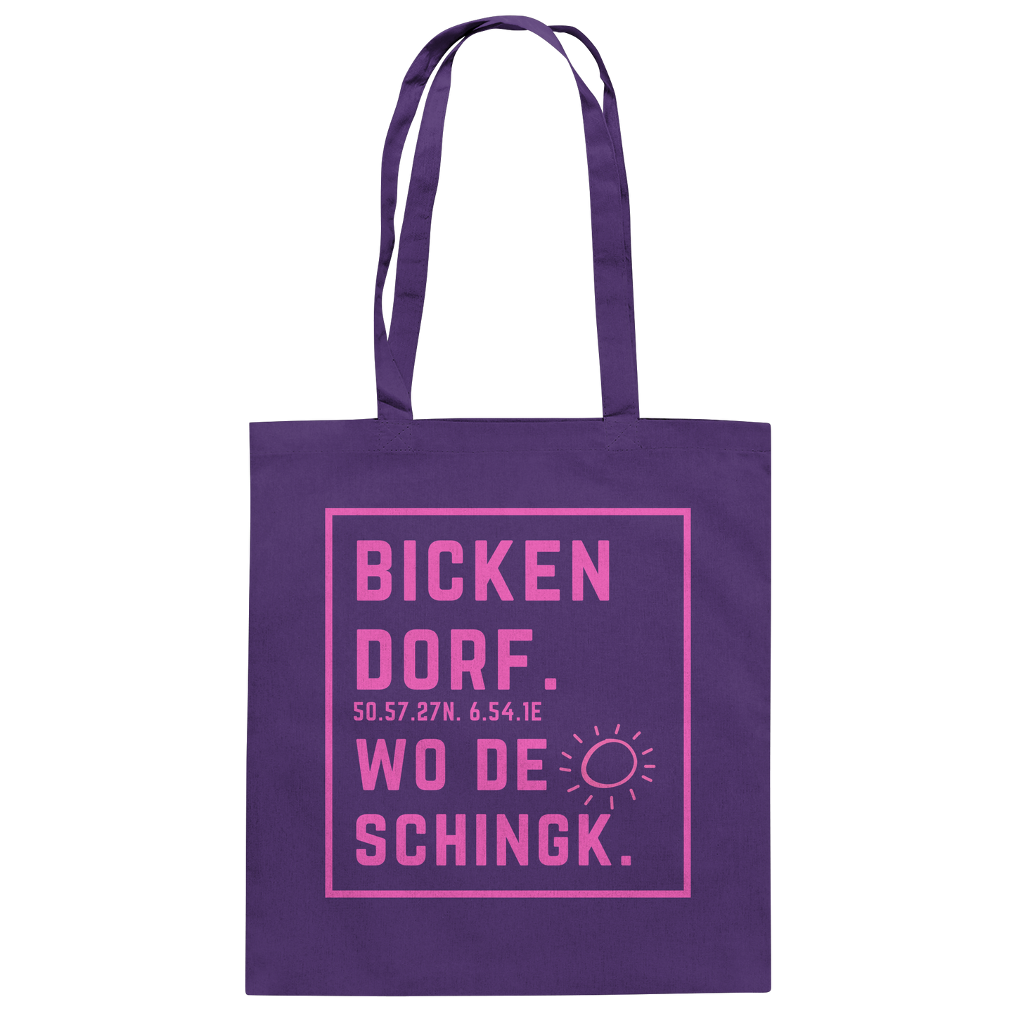 Wo de Sonn schingk - Bickendorf Druck  - Baumwolltasche