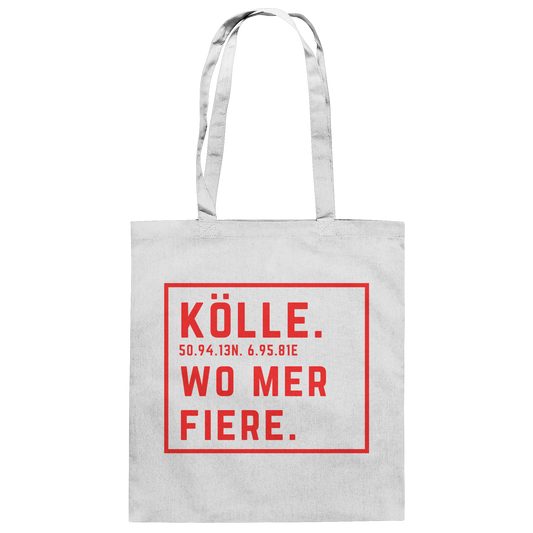 Kölle Fiere Druck - Baumwolltasche