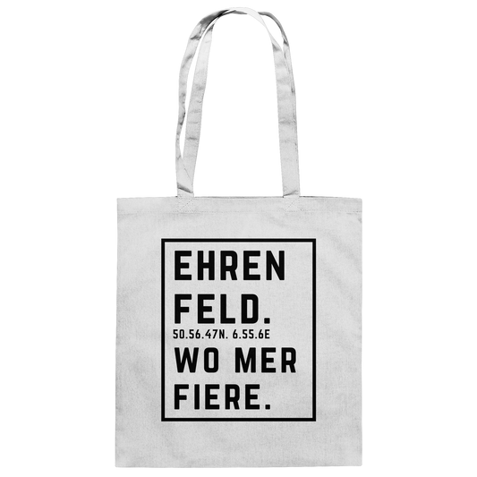 Ehrenfeld Fiere Druck - Baumwolltasche