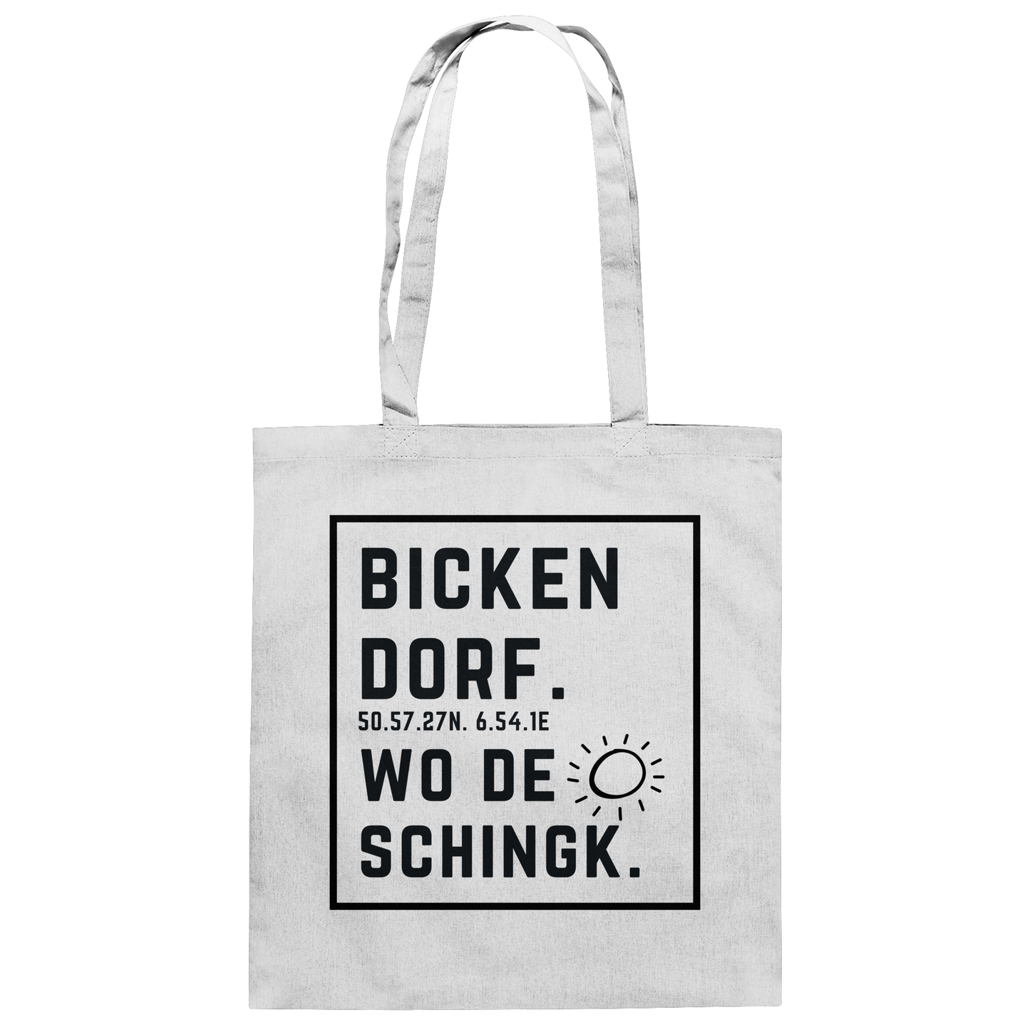 Wo de Sonn schingk - Bickendorf Druck - Accessoires - Baumwolltasche