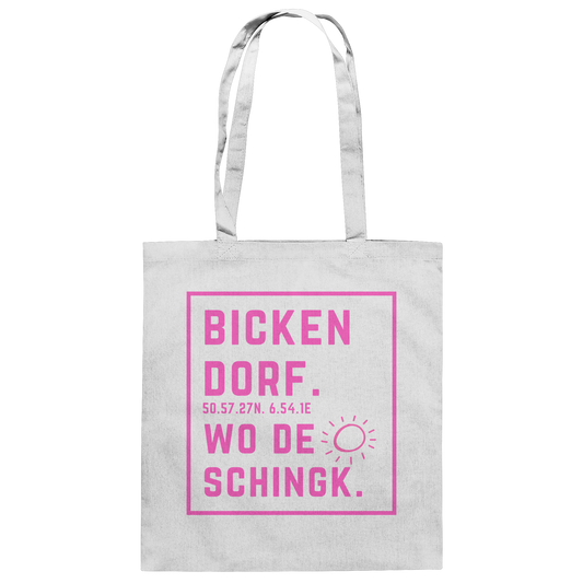 Wo de Sonn schingk - Bickendorf Druck  - Baumwolltasche