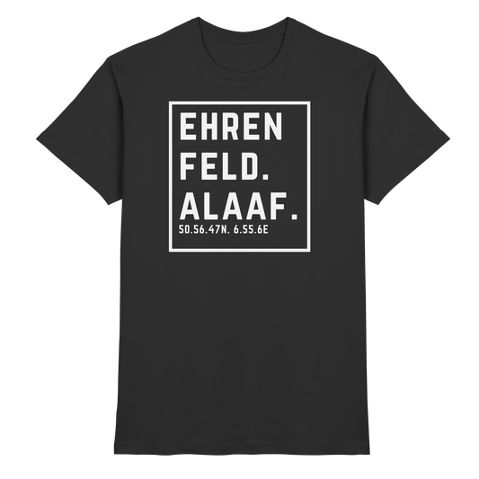 Ehrenfeld Alaaf Druck - Classic Shirt