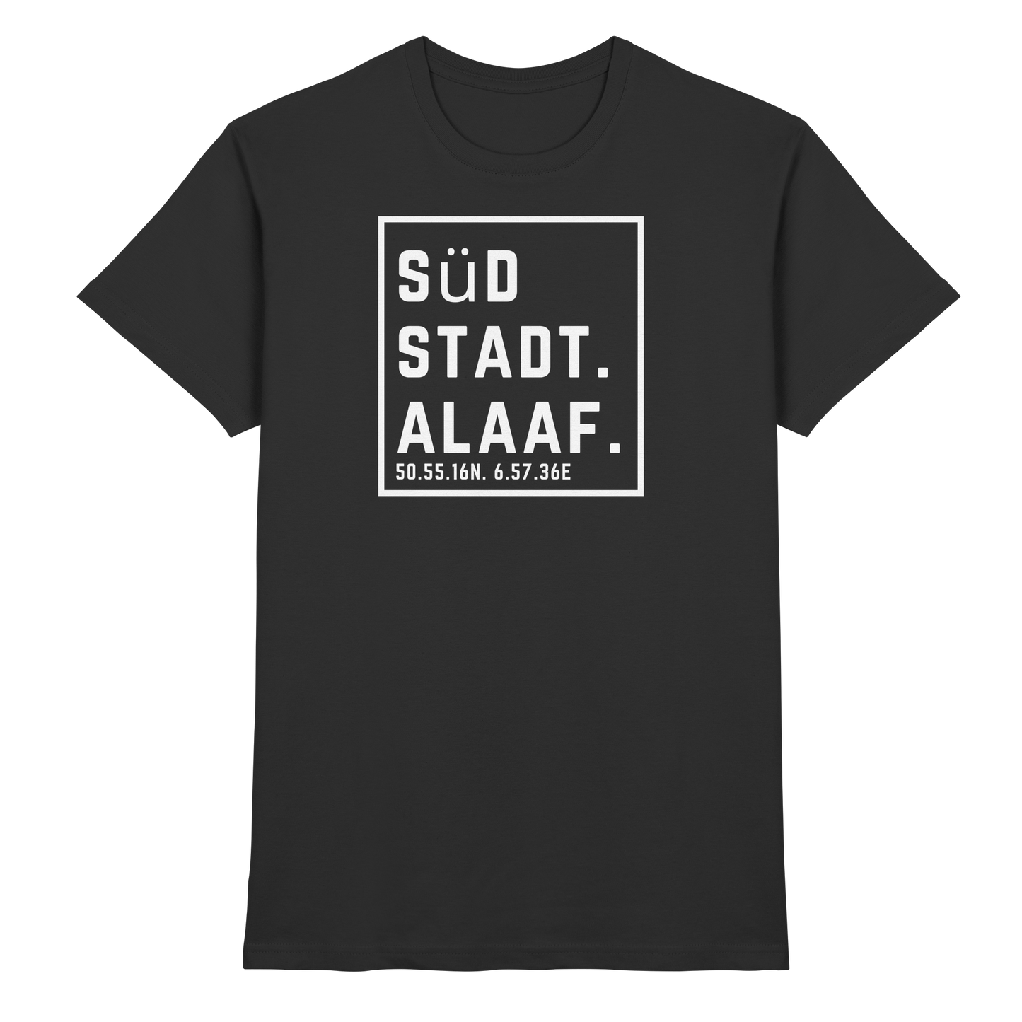 Südstadt Alaaf Druck - Classic Shirt