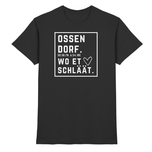 Ossendorf Hätz Druck - Classic Shirt