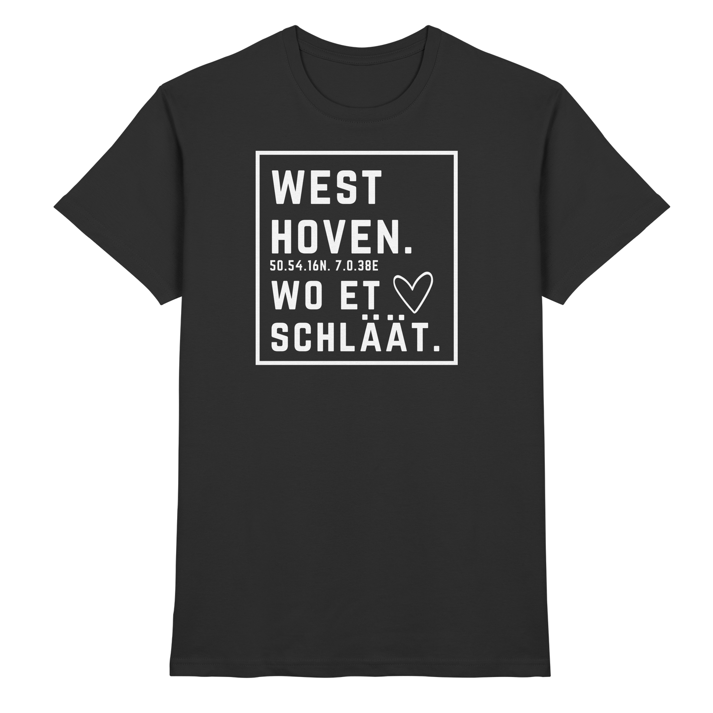 Westhoven Hätz Druck  - Classic Shirt