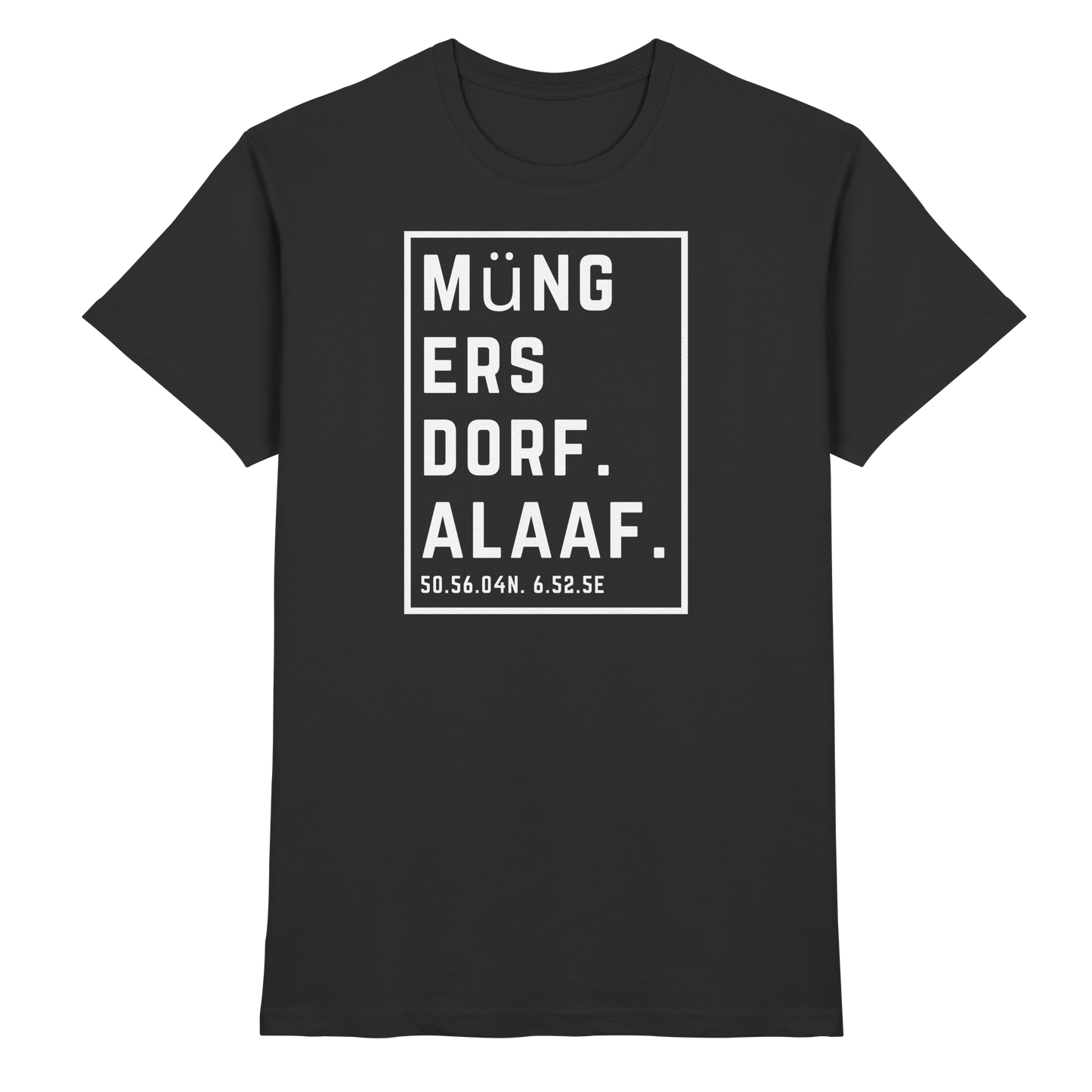 Müngersdorf Alaaf Druck - Classic Shirt