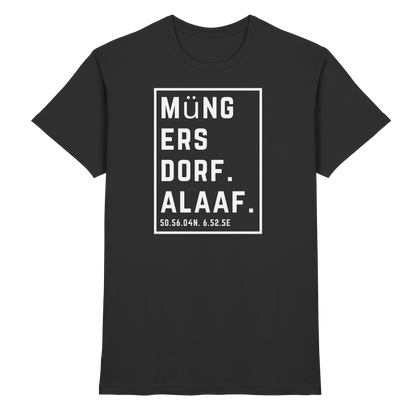 Müngersdorf Alaaf Druck - Classic Shirt