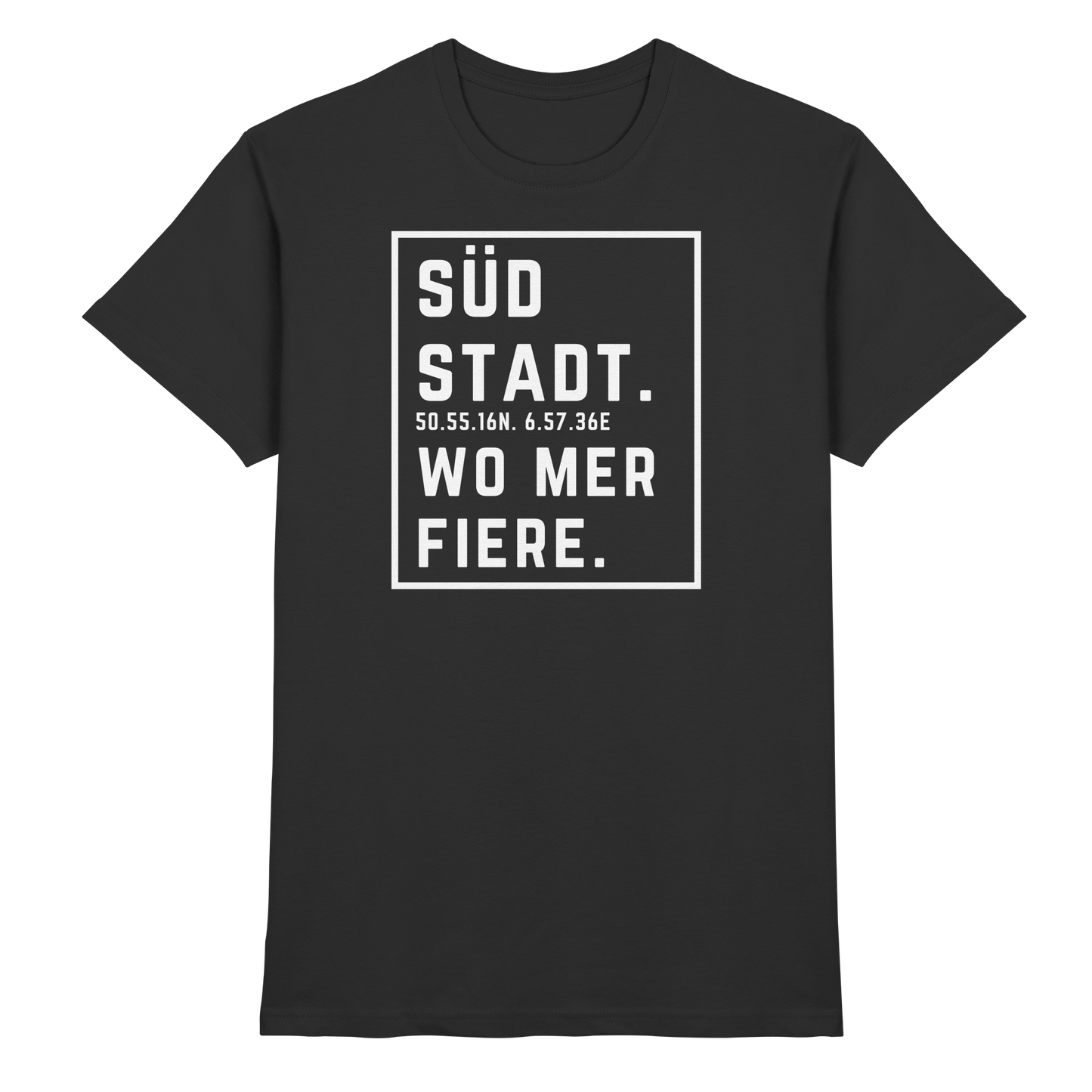 Südstadt Fiere Druck - Classic Shirt