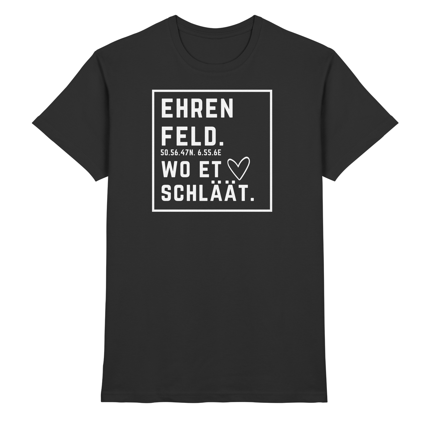 Ehrenfeld Hätz Druck - Classic Shirt