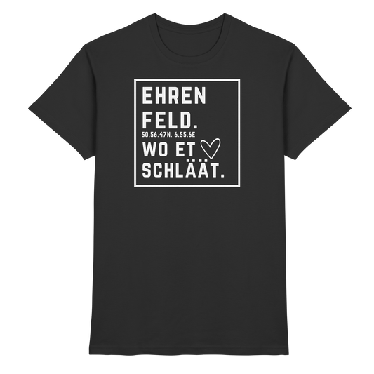 Ehrenfeld Hätz Druck - Classic Shirt