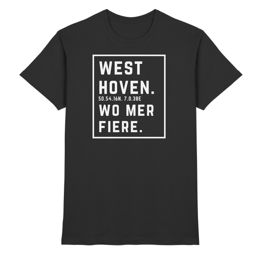 Westhoven Fiere Druck - Classic Shirt