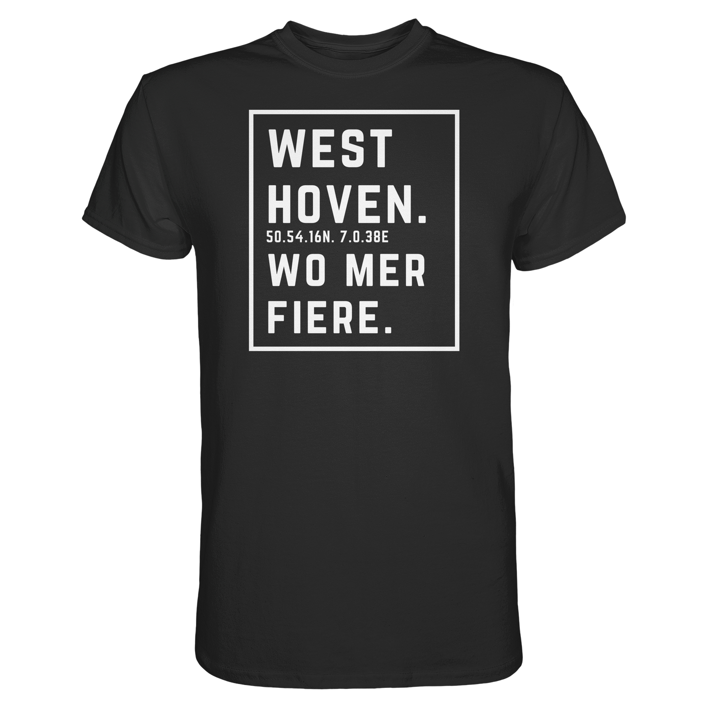 Westhoven Fiere Druck - Classic Shirt