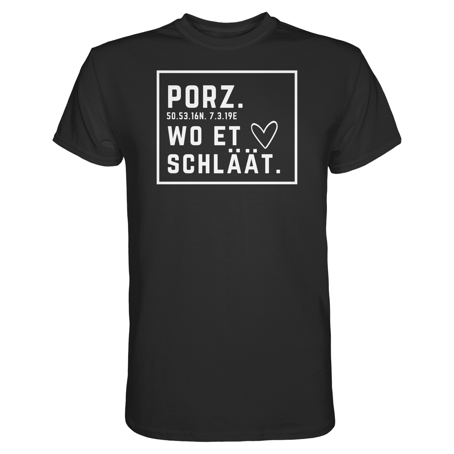 Porz Hätz Druck - Classic Shirt