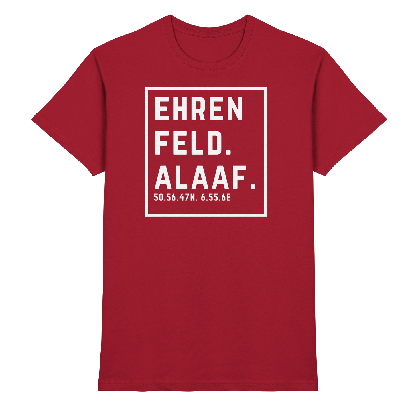 Ehrenfeld Alaaf Druck - Classic Shirt