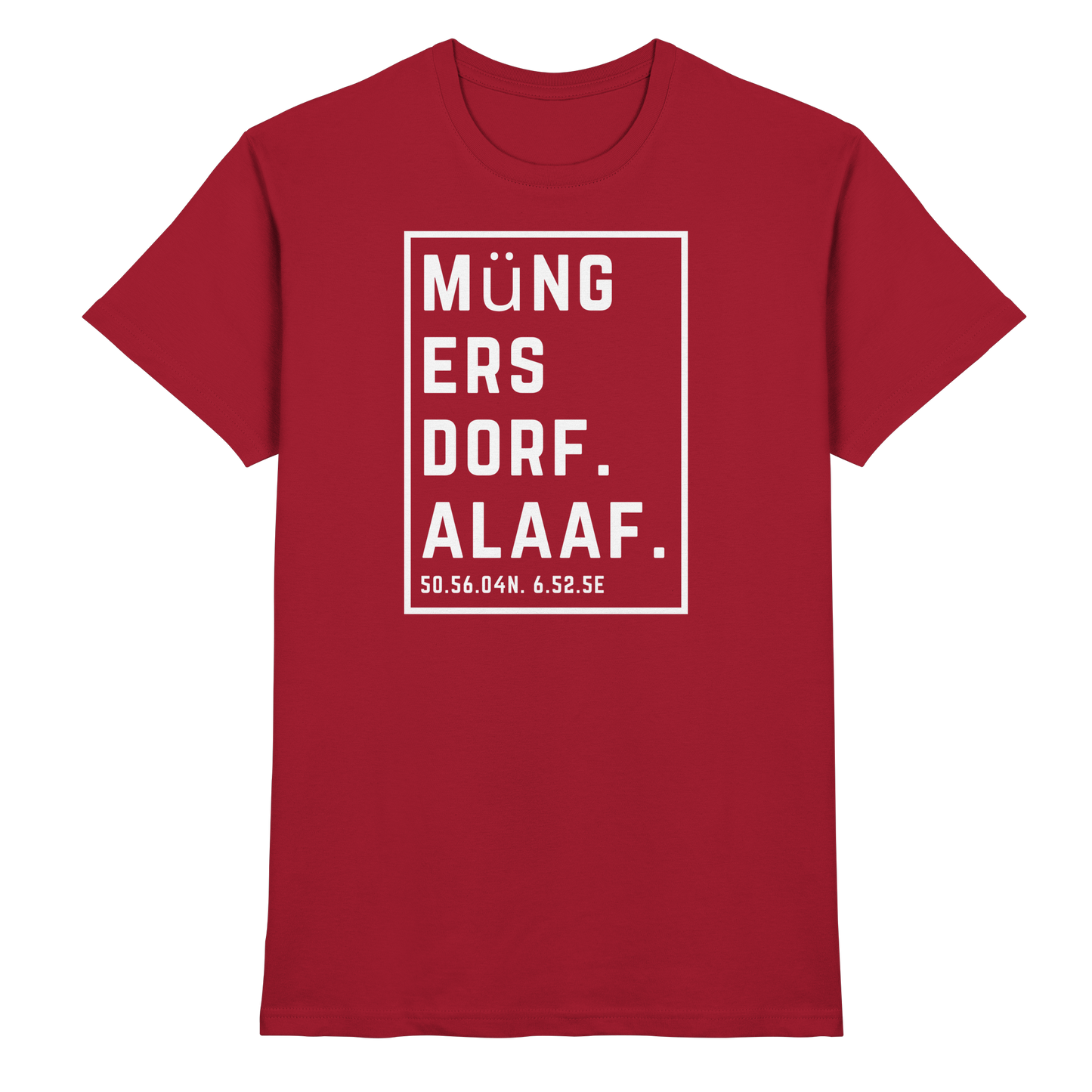 Müngersdorf Alaaf Druck - Classic Shirt