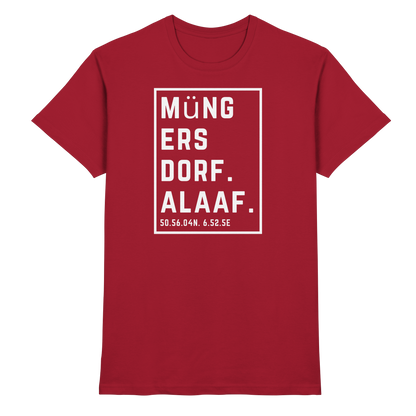 Müngersdorf Alaaf Druck - Classic Shirt