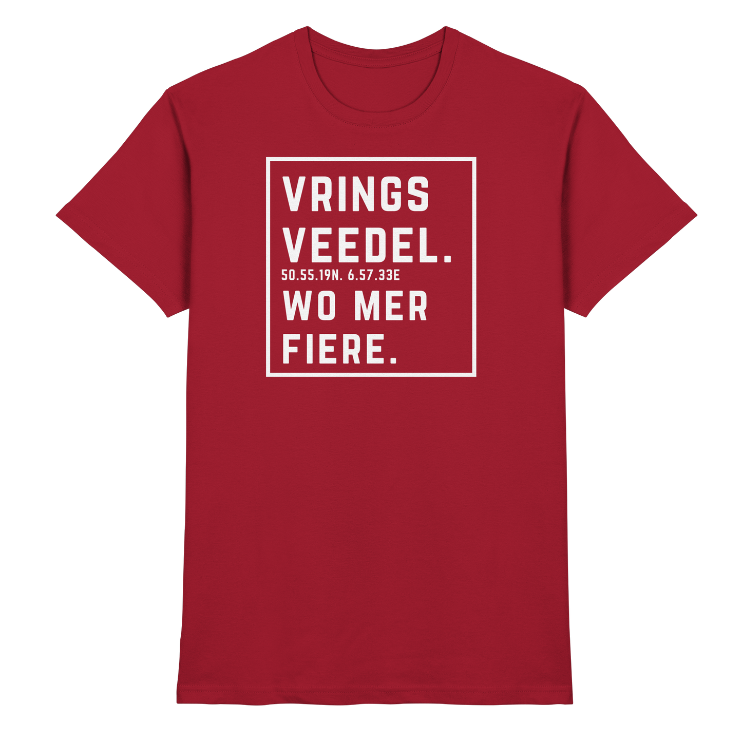 Vringsveedel Fiere Druck - Classic Shirt