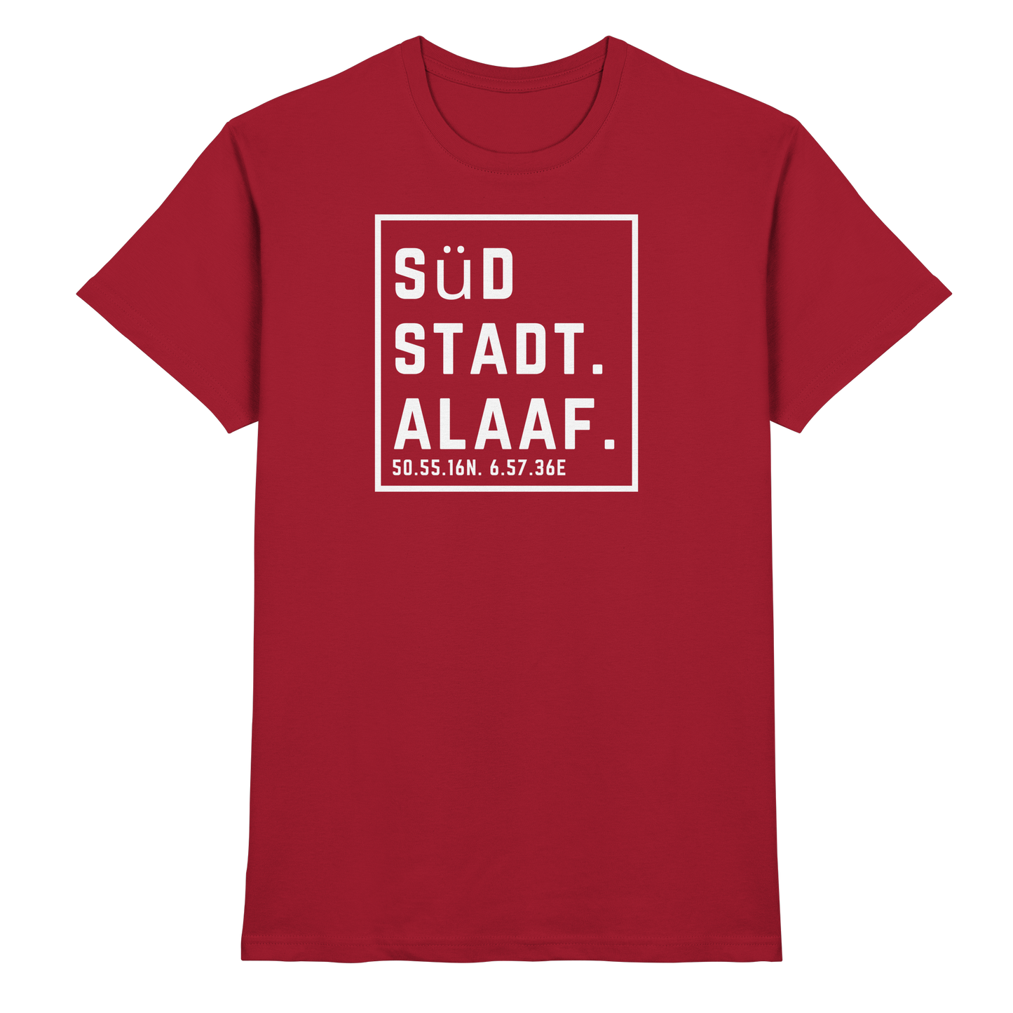 Südstadt Alaaf Druck - Classic Shirt