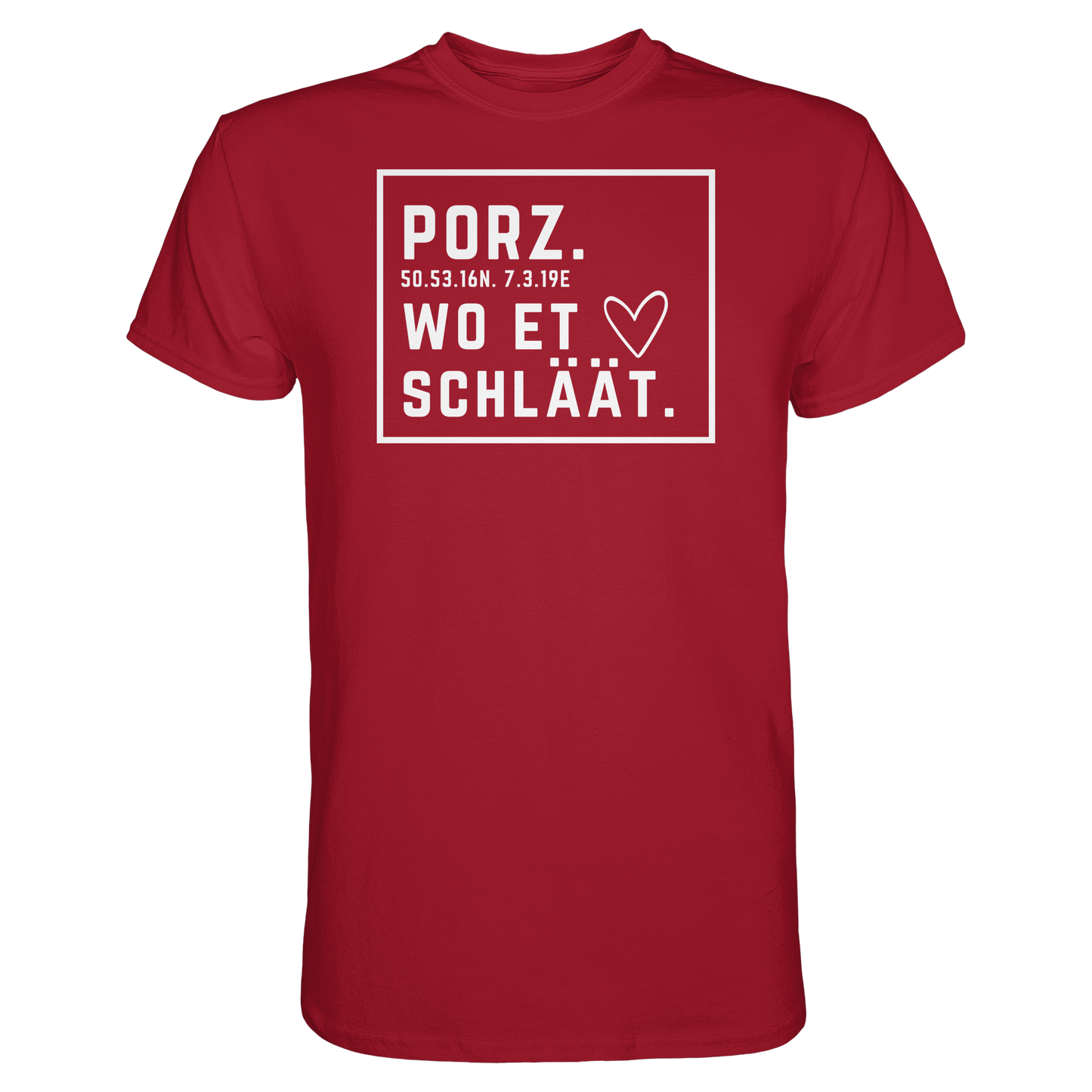 Porz Hätz Druck - Classic Shirt