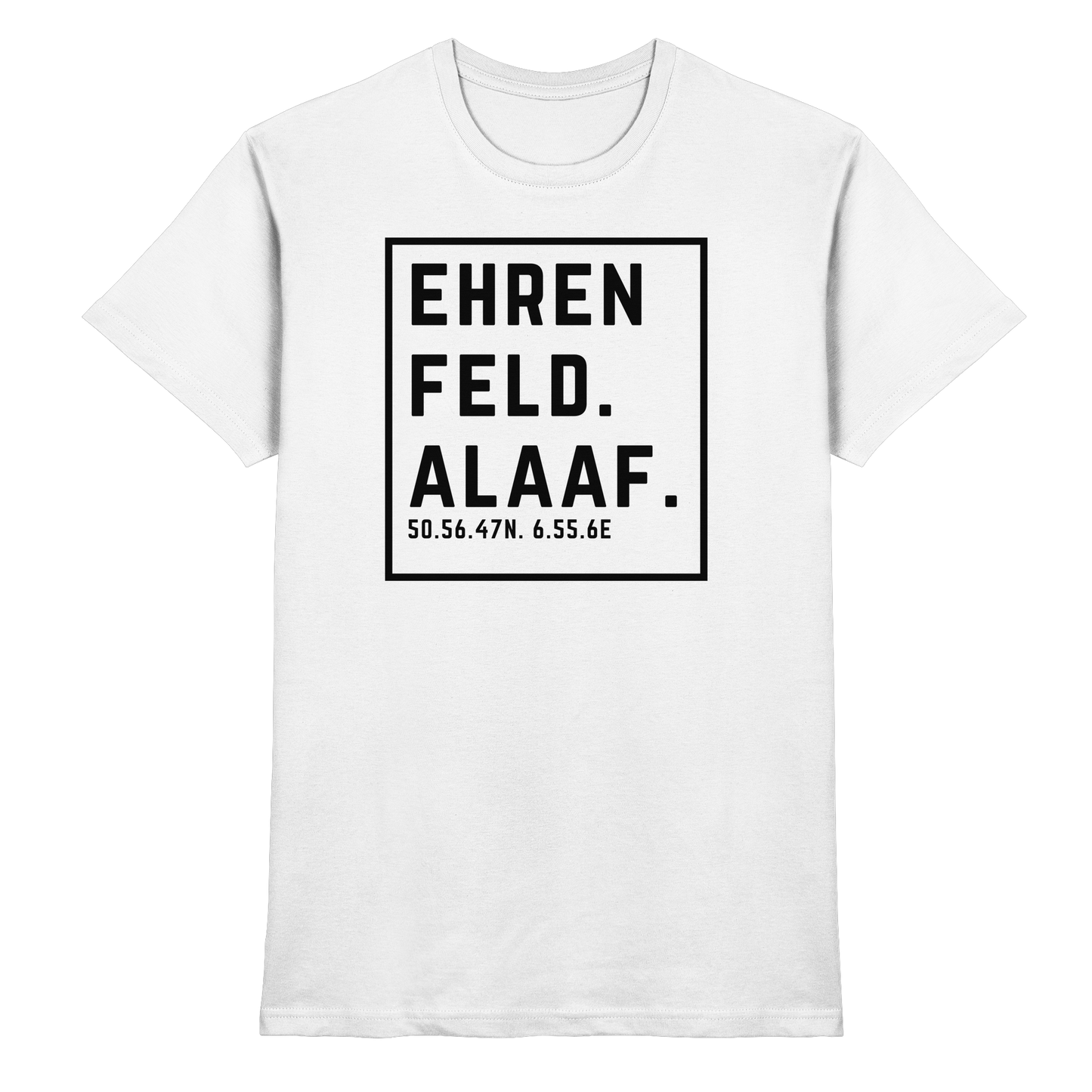 Ehrenfeld Alaaf Druck - Classic Shirt