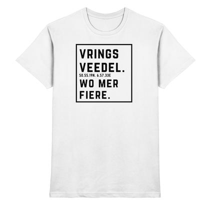 Vringsveedel Fiere Druck - Classic Shirt