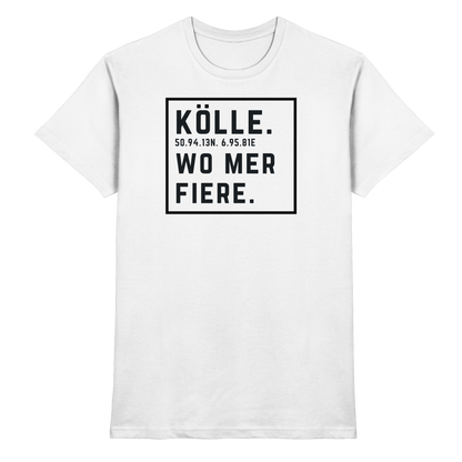 Kölle Fiere Druck - Classic Shirt