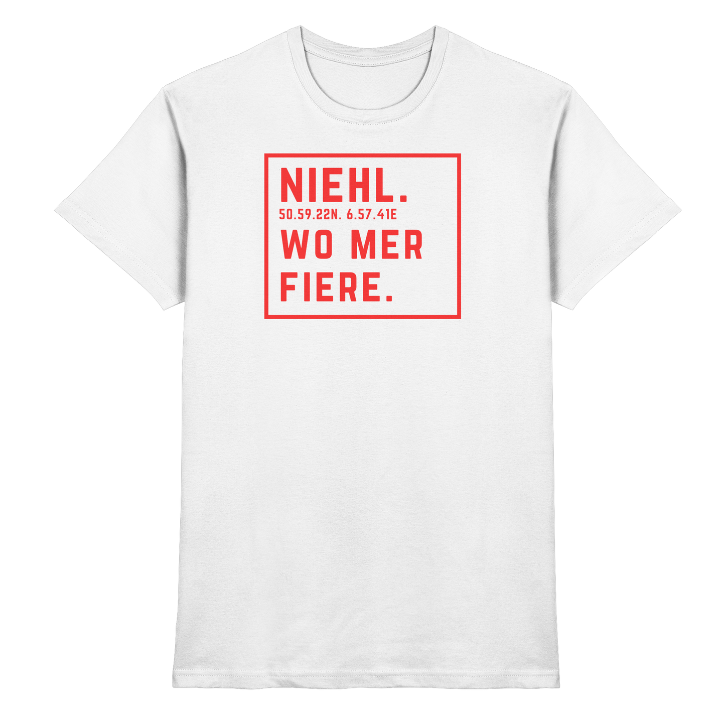 Niehl Fiere Druck - Classic Shirt