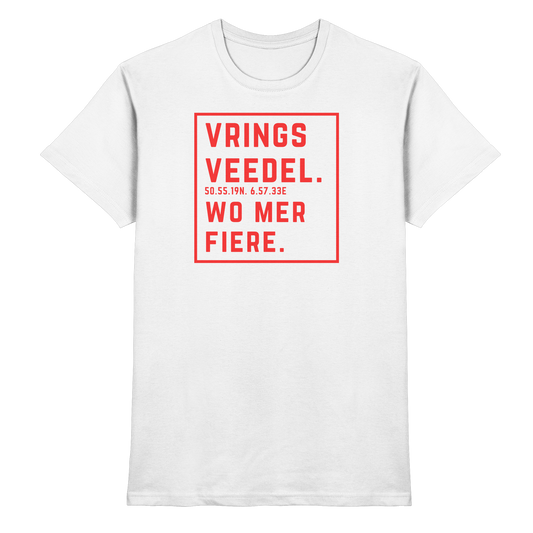 Vringsveedel Fiere Druck - Classic Shirt