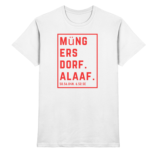 Müngersdorf Alaaf Druck  - Classic Shirt